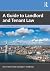 A Guide to Landlord and Ten...