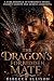 The Dragon's Forbidden Mate...
