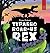 Tyranno-ROAR-us Rex: A Stom...