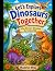 Let’s Explore Dinosaurs Tog...