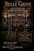 Belle Grove a Plantation of History and Hauntings by Michelle L Hamilton Belle Grove a Plantation of History and Hauntings by Michelle L Hamilton