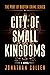 City of Small Kingdoms