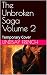 The Unbroken Saga Volume 2