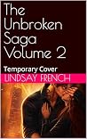 The Unbroken Saga Volume 2