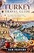 TURKEY TRAVEL GUIDE 2026–20...