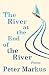 The River at the End of the...