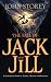 The Fall of Jack and Jill by John Storey