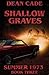 Shallow Graves (Summer 1973)