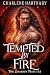Tempted by Fire (The Dragon Tributes Book 12)