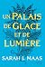 Un Palais de glace et de lumière (French Edition)
