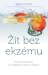 Žít bez ekzému – Komplexní ...