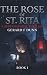 The Rose of St. Rita by Gerard F Dunn