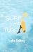 Surf and Turf (Tides of Silvercove Book 1)