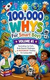 100,000 WHYs for ...