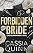 Forbidden Bride (Twisted Ar...