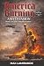 America Burning: Book 1 of ...