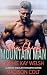 THE CHIEF MOUNTAIN MAN: A S...