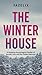 The Winter House: A Grippin...