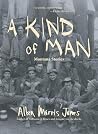 A Kind of Man: Montana Stories A Kind of Man: Montana Stories