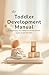 The Toddler Development Man...