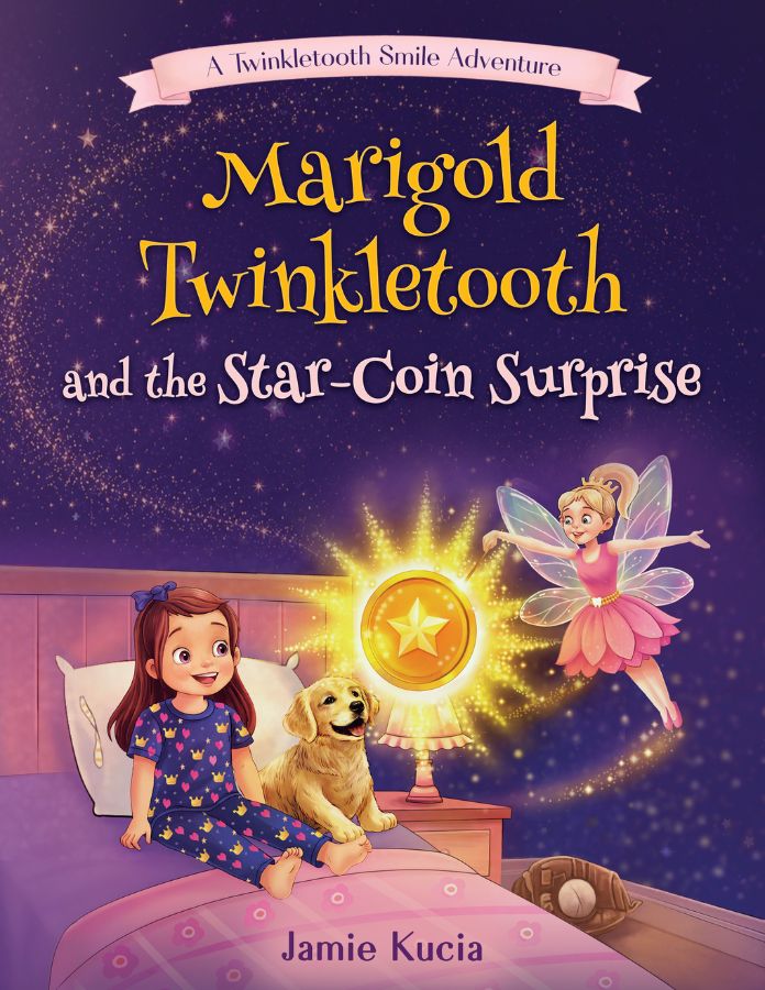 Marigold Twinkletooth and the Star-Coin Surprise (Marigold Twinkletooth, #1)