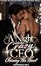 A Night with the Crazy CEO:...