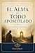 El alma de todo apostolado:...