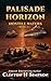 Palisade Horizon by Clinton H. Simpson Palisade Horizon by Clinton H. Simpson