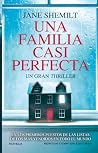 Una familia casi ...