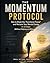 The Momentum Protocol: How ...