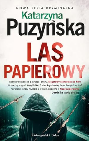 Las papierowy (Zalesie, #3)