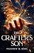 The Crafter's Son by Matthew B Berg