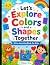 Let’s Explore Colors and Sh...