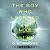 The Boy Who Learned to Live