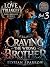 Craving The Wrong Brother by Elysian Sparrow Craving The Wrong Brother by Elysian Sparrow