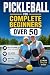 Pickleball for Complete Beg...