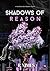 Shadows of reason