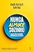 Nunca Almoce Sozinho - O Gu...