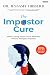 The Impostor Cure
