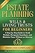 ESTATE PLANNING WILLS & LIVING TRUSTS FOR BEGINNERS by M.L. BACKUS