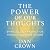 The Power of Our Thoughts: ...
