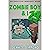 Zombie Boy & I - Book 29 (A...