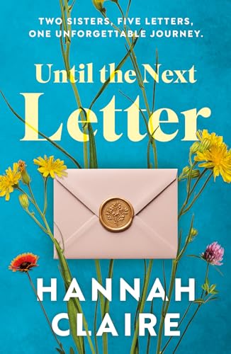 Until the Next Letter (Kindle Edition)