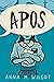 Apos by Anna M. Wright