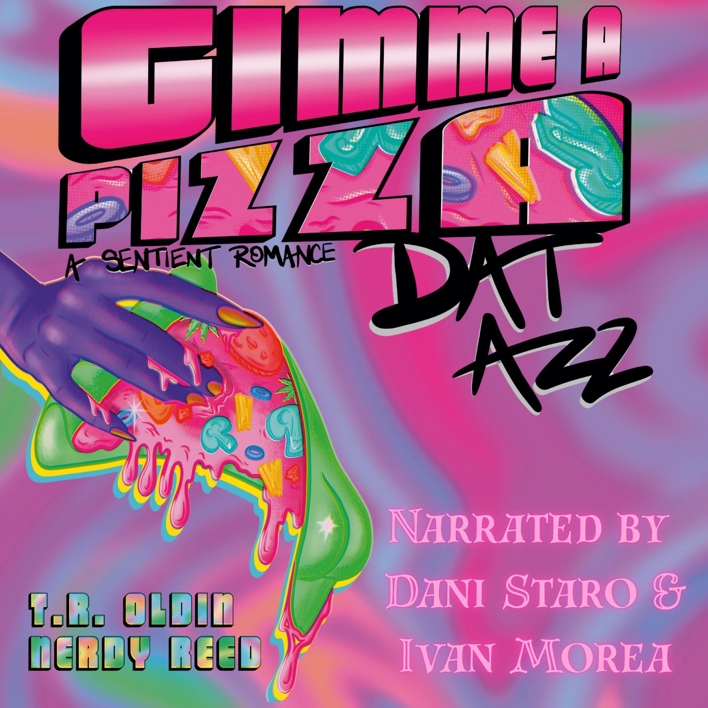 Gimme a Pizza Dat Azz: Erotic Eatz (Audible Audio)