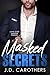 Masked Secrets: Prequel to the Love Over Murder Series