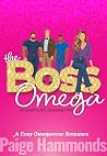 The Boss Omega: A...
