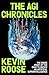 The AGI Chronicles: The Ins...