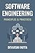 Software Engineering: Principles & Practices