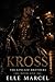 KROSS: THE KINCAID BROTHERS...